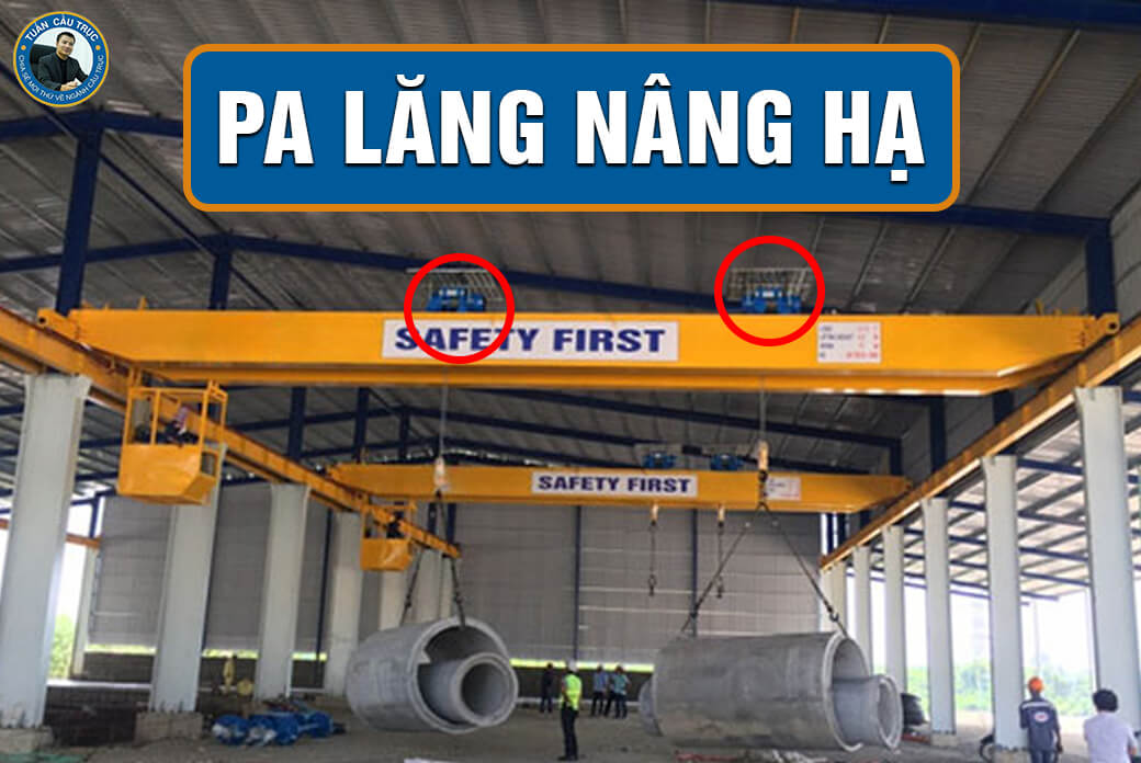 Pa lăng nâng hạ hàng hóa