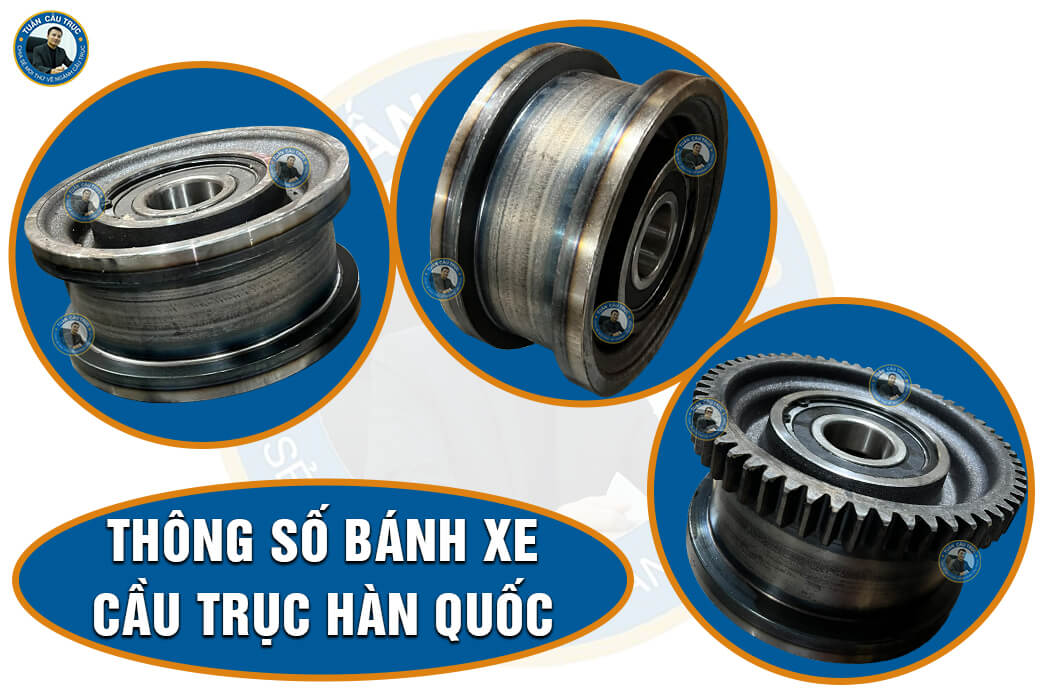 Thông số bánh xe cầu trục Hàn Quốc