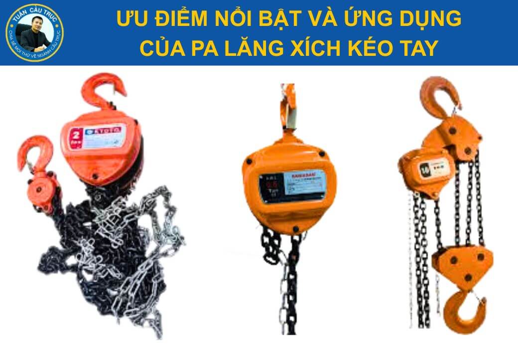 Ưu điểm của pa lăng xích lắc tay 