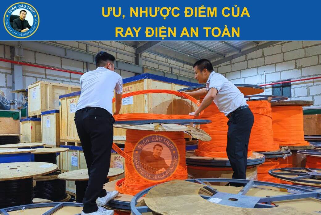 Ưu - nhược điểm của ray điện