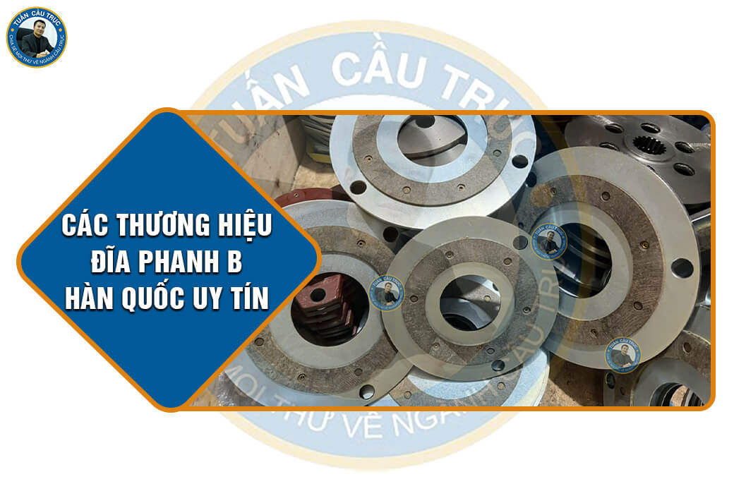 Các thương hiệu đĩa phanh B Hàn Quốc uy tín Các thương hiệu đĩa phanh B Hàn Quốc uy tín