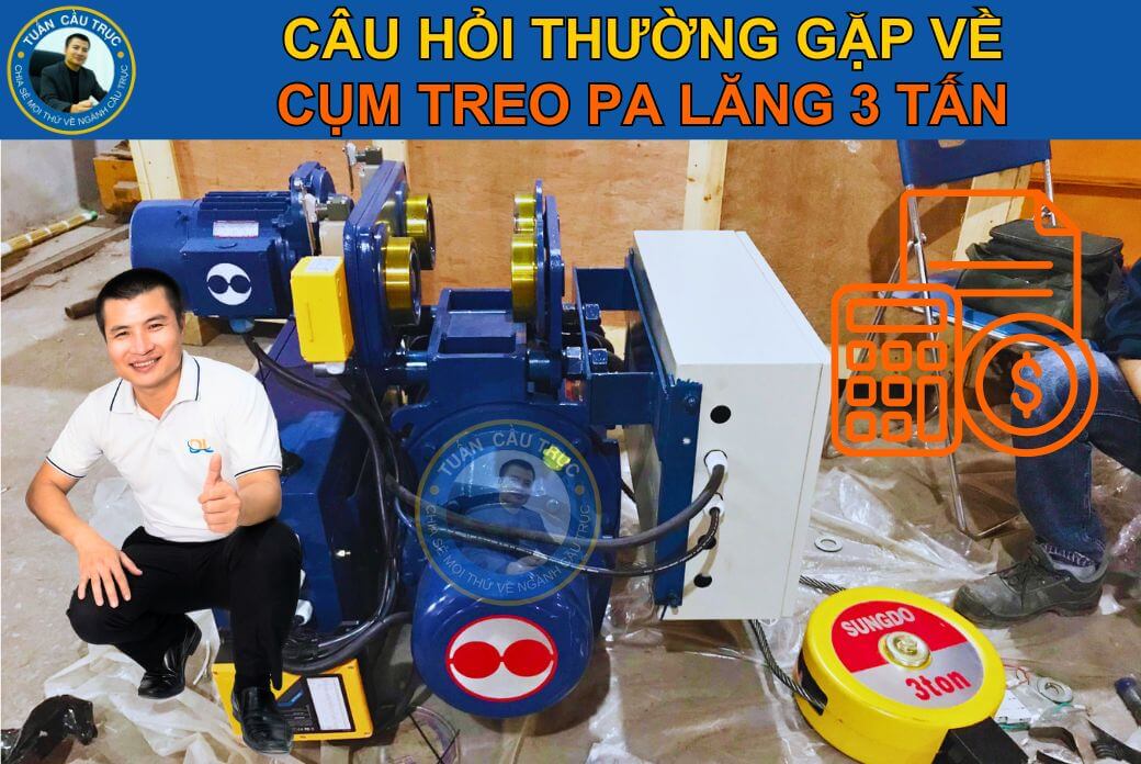 FAQ – Câu hỏi thường gặp về cụm treo palang 3 tấn FAQ – Câu hỏi thường gặp về cụm treo palang 3 tấn