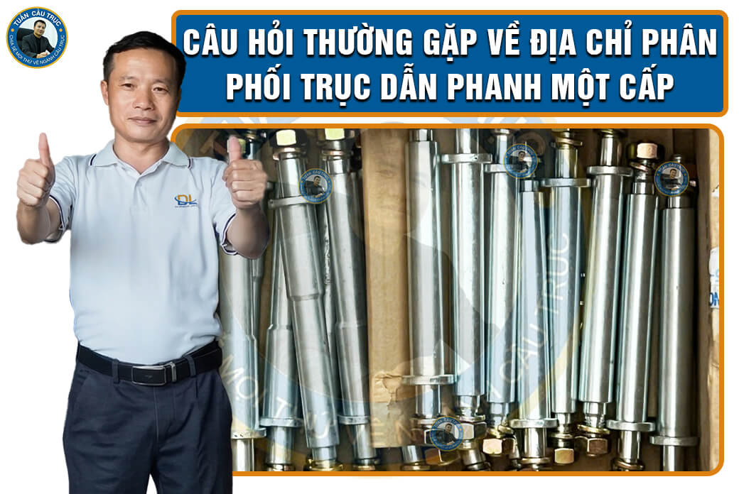 Câu hỏi thường gặp về địa chỉ phân phối trục dẫn phanh một cấp Câu hỏi thường gặp về địa chỉ phân phối trục dẫn phanh một cấp