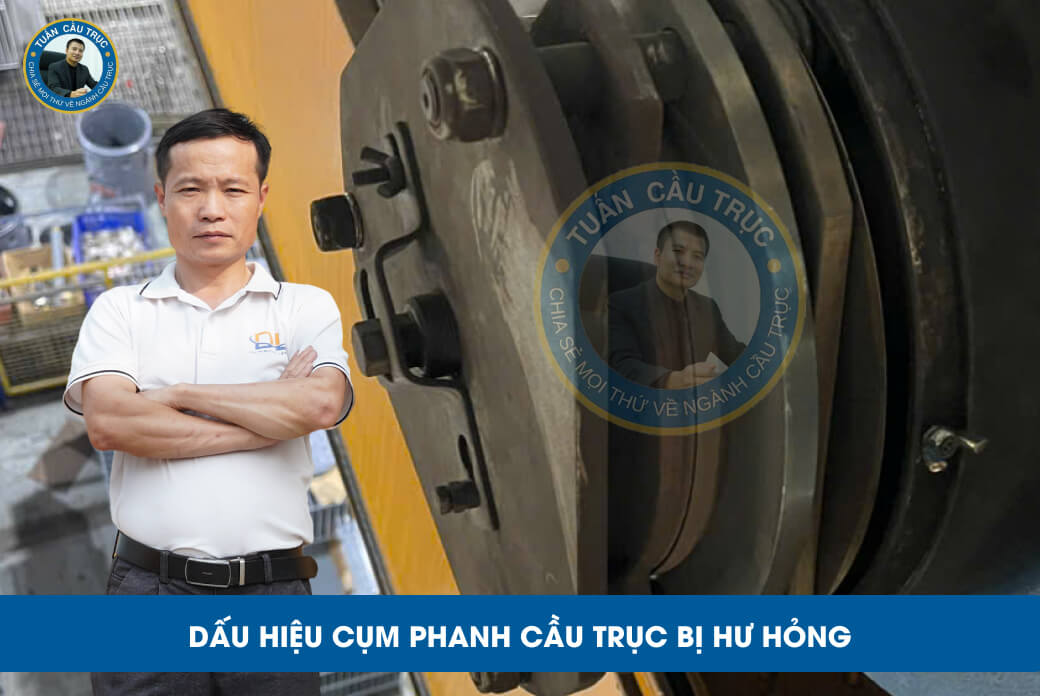 Dấu hiệu cụm phanh cầu trục bị hư hỏng Dấu hiệu cụm phanh cầu trục bị hư hỏng