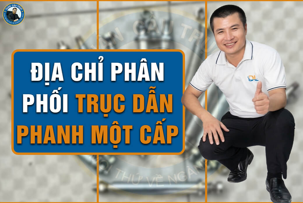 Tuấn Cầu Trục - Địa chỉ phân phối trục dẫn phanh một cấp đáng tin cậy Tuấn Cầu Trục - Địa chỉ phân phối trục dẫn phanh một cấp đáng tin cậy