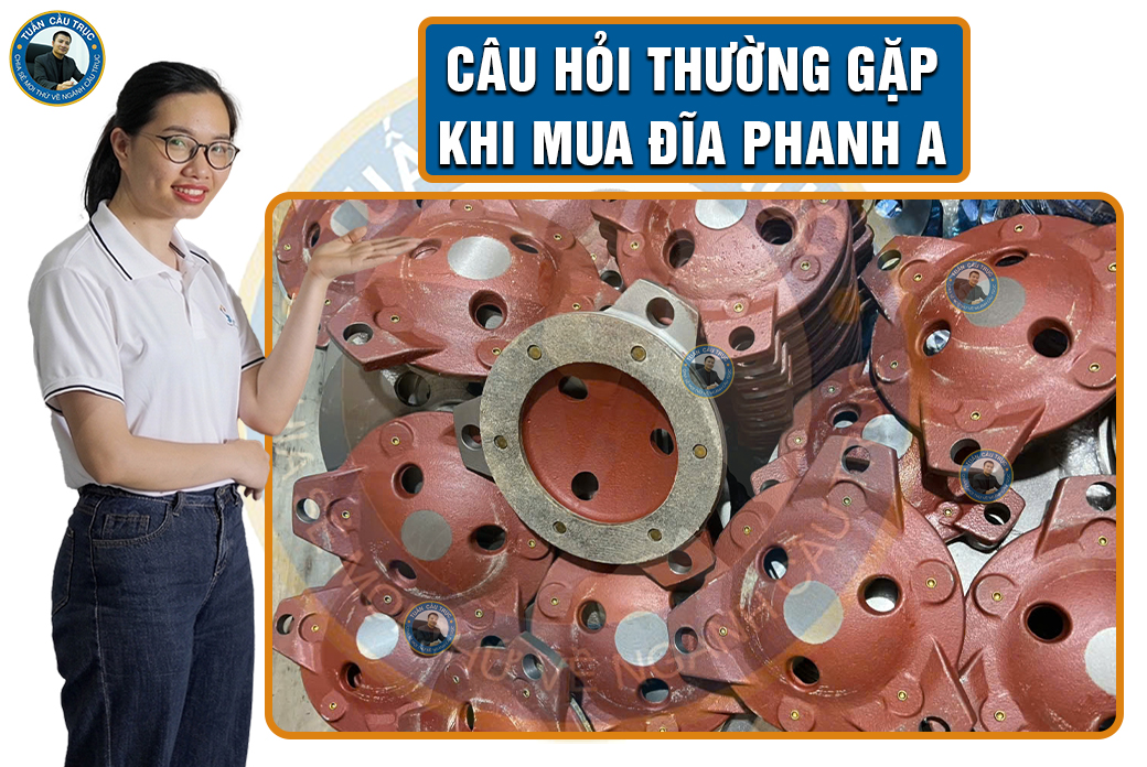 Câu hỏi thường gặp khi mua đĩa phanh A Câu hỏi thường gặp khi mua đĩa phanh A