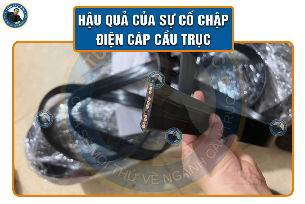 Hậu quả của sự cố chập điện cáp cầu trục Hậu quả của sự cố chập điện cáp cầu trục