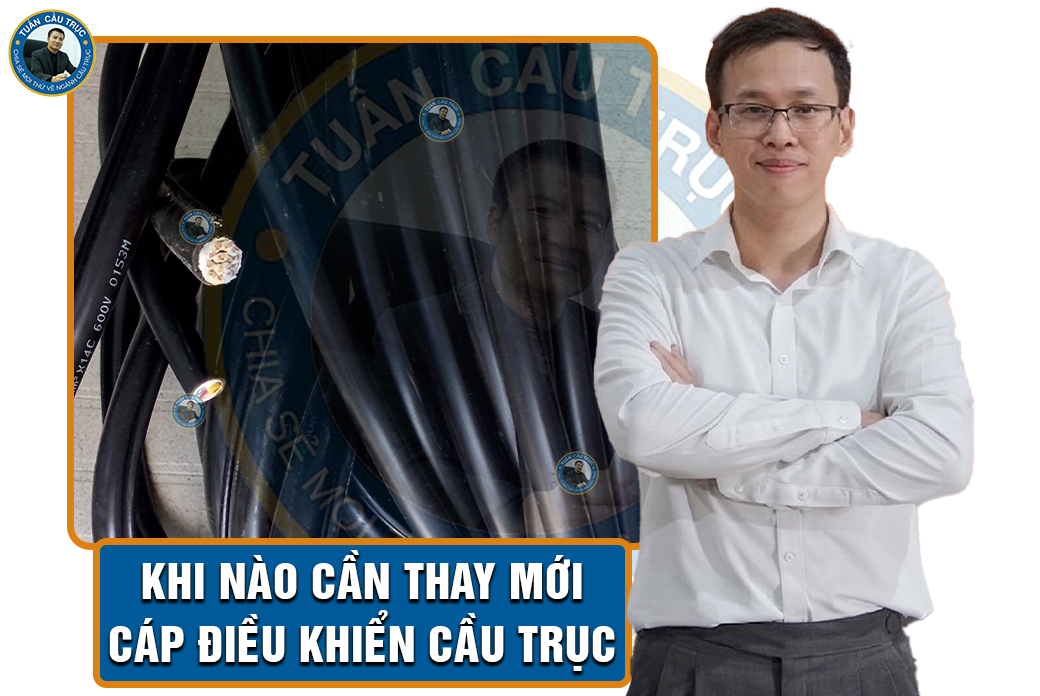 Khi nào cần thay mới cáp điều khiển cầu trục Khi nào cần thay mới cáp điều khiển cầu trục