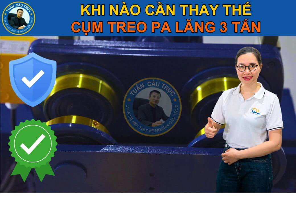 Khi nào cần thay thế cụm treo palang 3 tấn Khi nào cần thay thế cụm treo palang 3 tấn