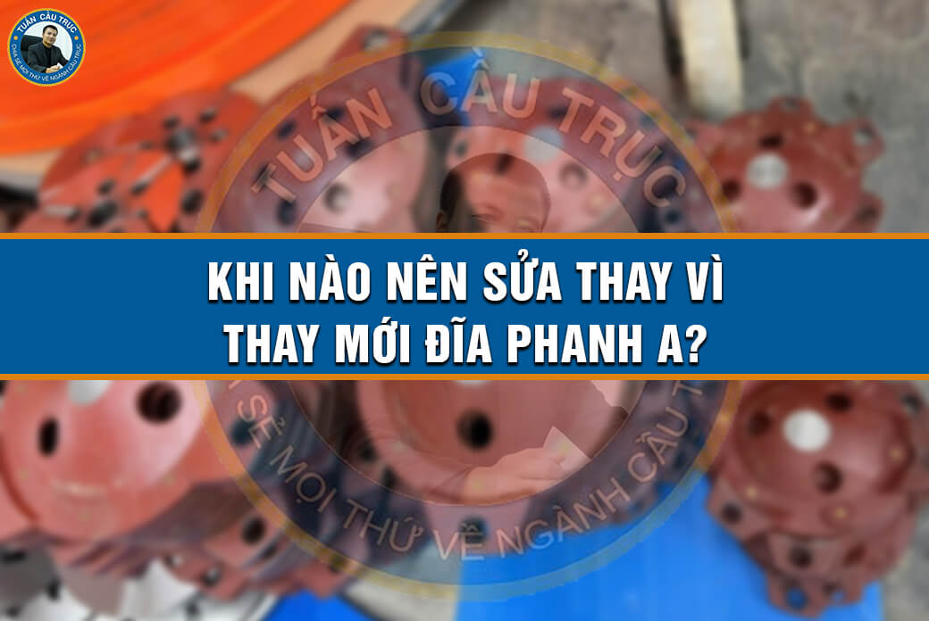 Khi nào nên sửa thay vì thay mới đĩa phanh A Khi nào nên sửa thay vì thay mới đĩa phanh A