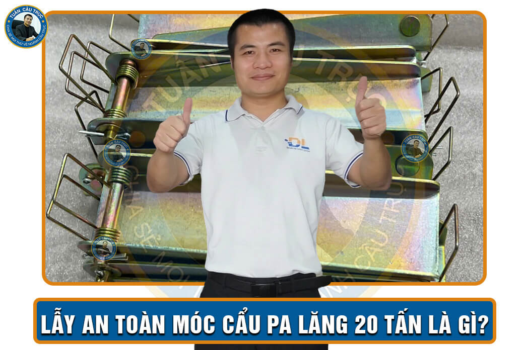 Lẫy an toàn móc cẩu pa lăng 20 tấn là gì? Lẫy an toàn móc cẩu pa lăng 20 tấn là gì?