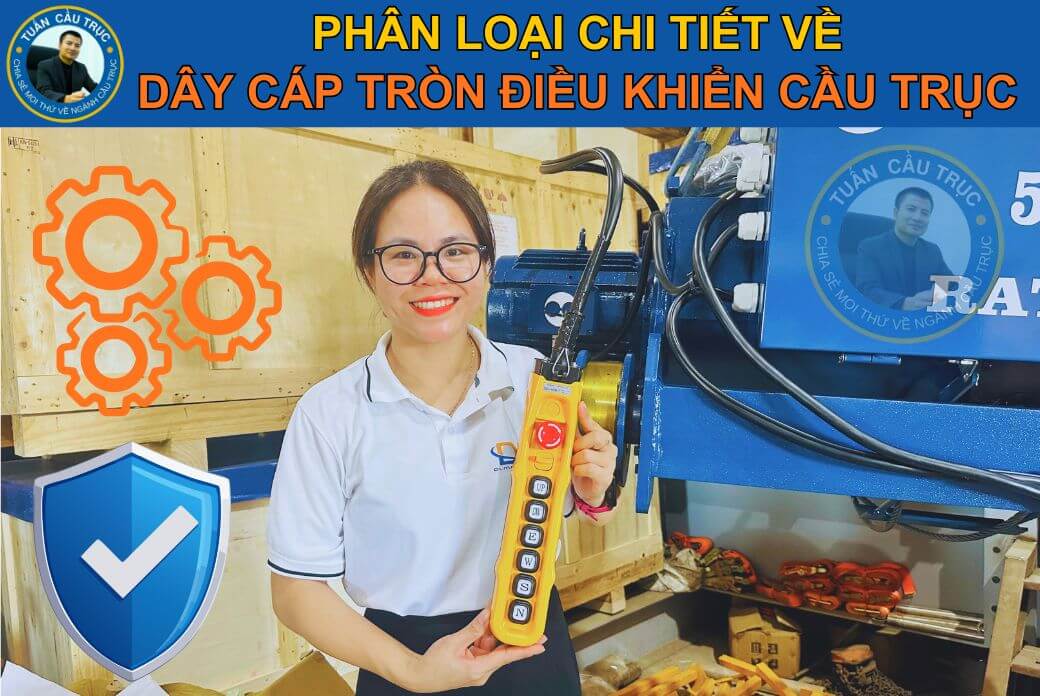 Phân loại dây cáp tròn điều khiển cầu trục Phân loại dây cáp tròn điều khiển cầu trục