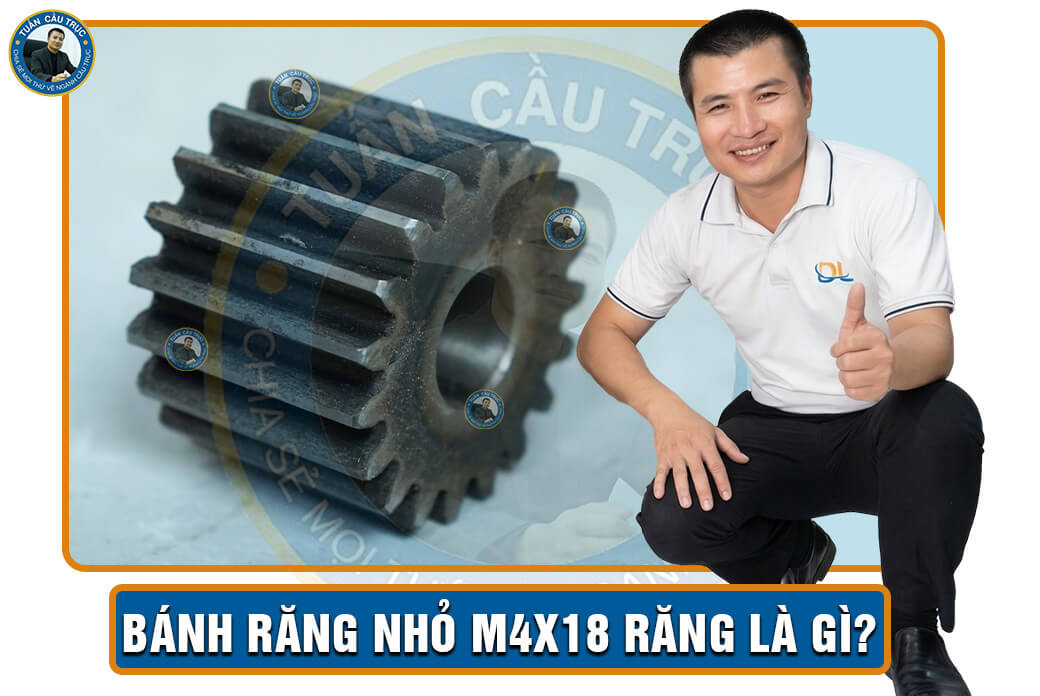Bánh răng nhỏ M4x18 răng là gì? Bánh răng nhỏ M4x18 răng là gì?