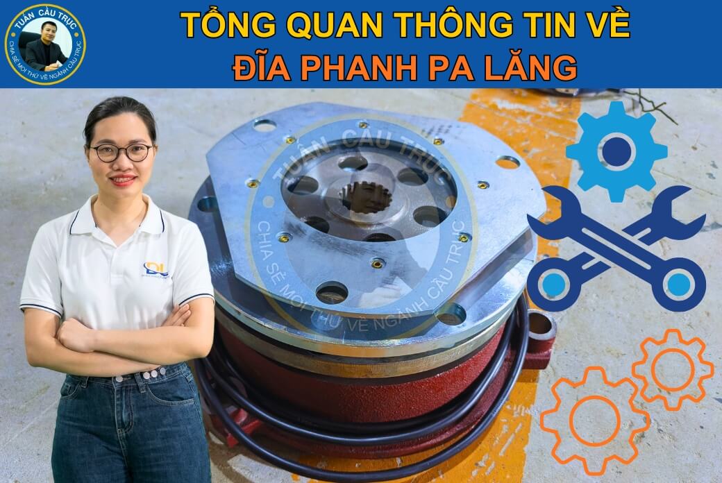 Tổng quan về đĩa phanh pa lăng Tổng quan về đĩa phanh pa lăng