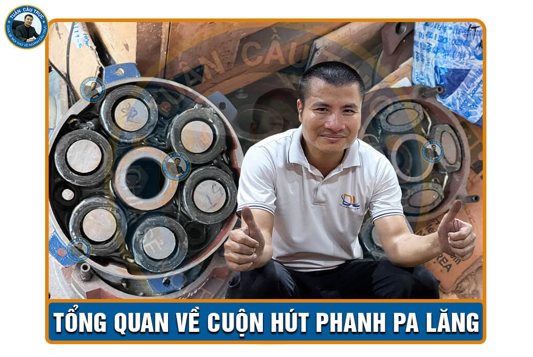 Tổng quan về cuộn hút phanh pa lăng Tổng quan về cuộn hút phanh pa lăng