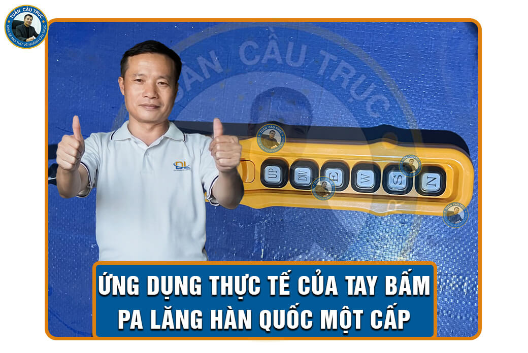 Ứng dụng thực tế của tay bấm pa lăng Hàn Quốc một cấp Ứng dụng thực tế của tay bấm pa lăng Hàn Quốc một cấp