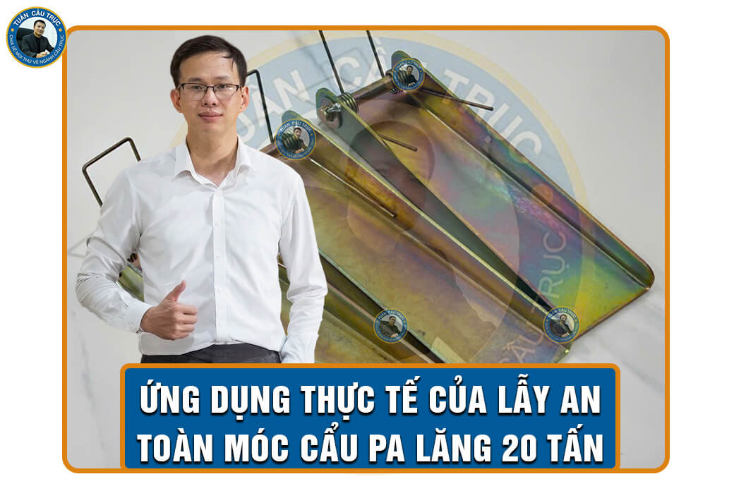 Ứng dụng thực tế của lẫy an toàn móc cẩu pa lăng 20 tấn Ứng dụng thực tế của lẫy an toàn móc cẩu pa lăng 20 tấn
