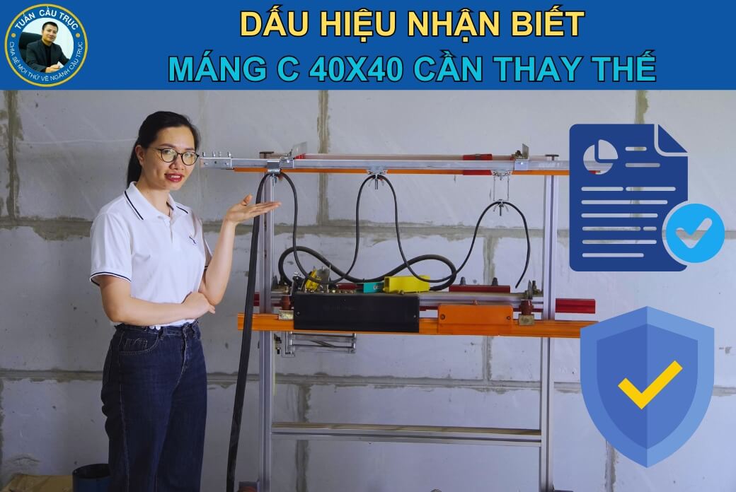 Dấu hiệu nhận biết máng C40x40 cần thay thế Dấu hiệu nhận biết máng C40x40 cần thay thế