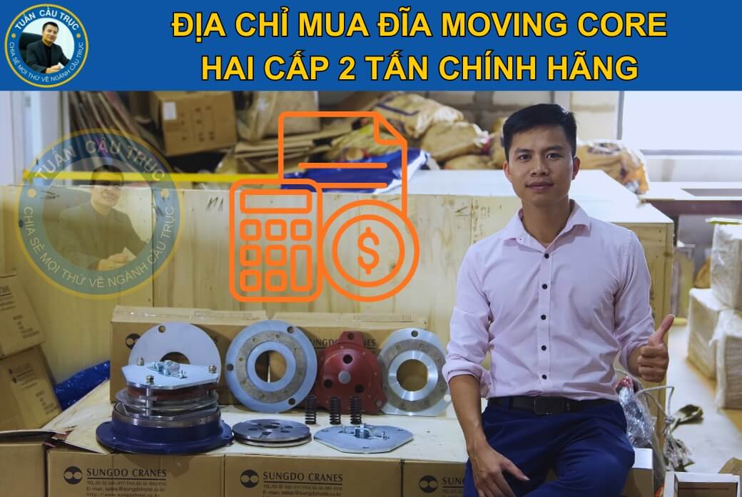 Địa chỉ mua đĩa moving core hai cấp 2 tấn chính hãng Địa chỉ mua đĩa moving core hai cấp 2 tấn chính hãng