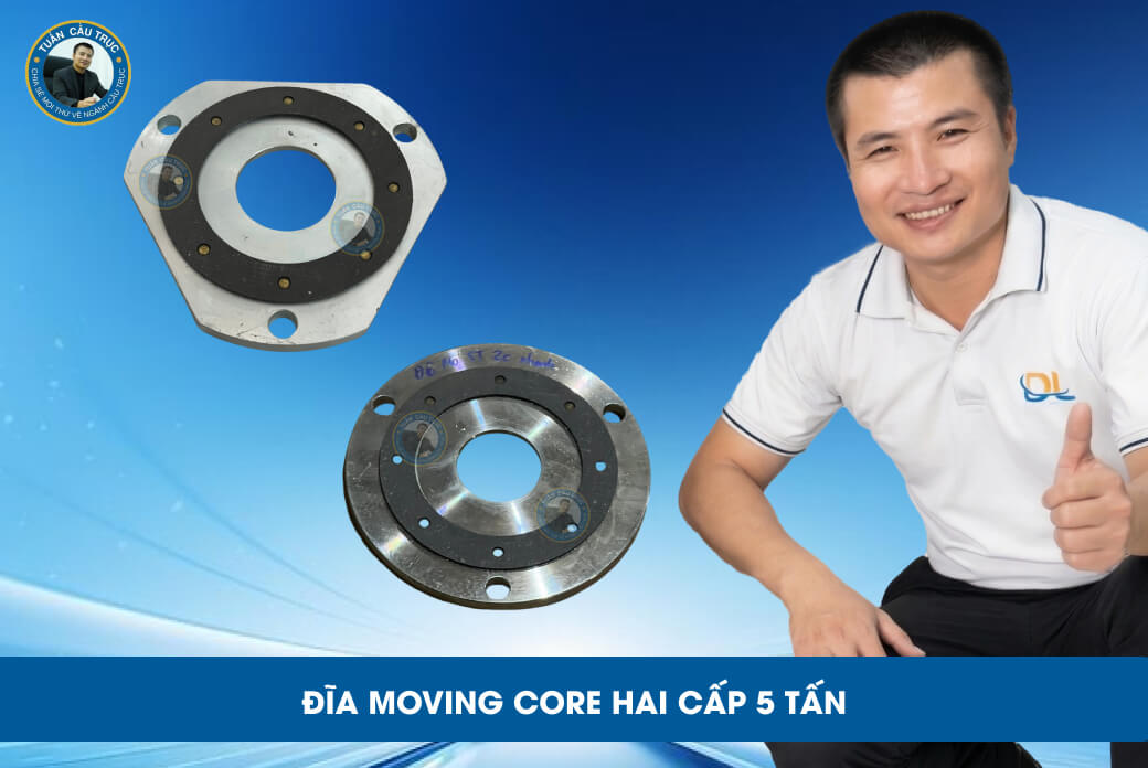 Đĩa moving core hai cấp 5 tấn Đĩa moving core hai cấp 5 tấn
