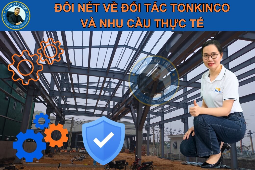 Đôi nét về đối tác TONKINCO và nhu cầu thực tế Đôi nét về đối tác TONKINCO và nhu cầu thực tế