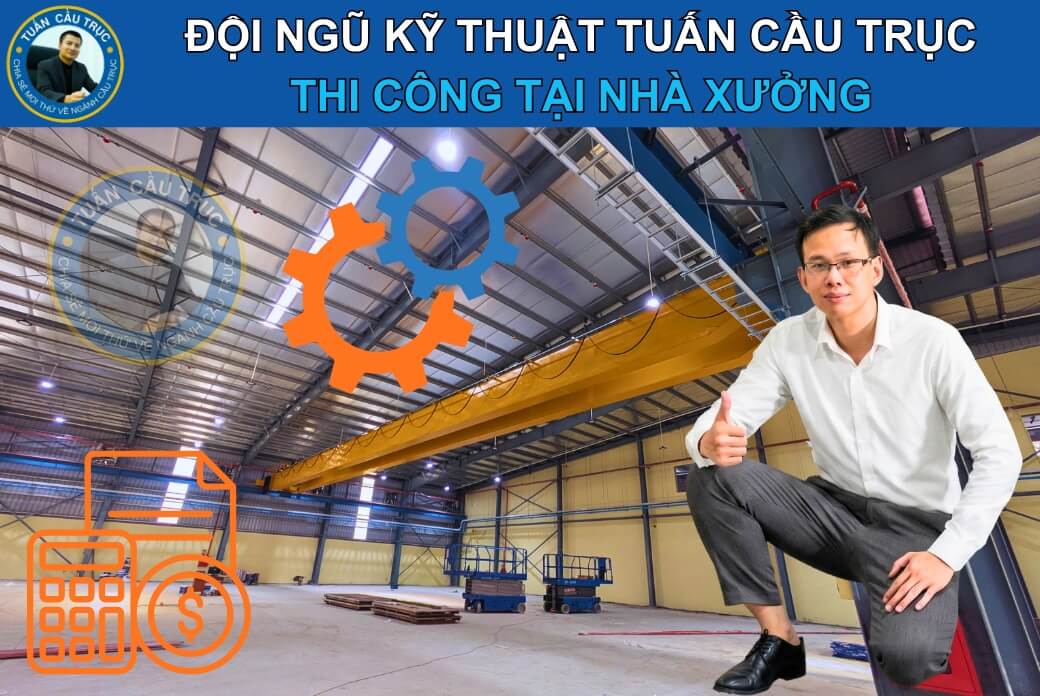 Đội ngũ kỹ thuật Tuấn Cầu Trục thi công tại công trường Đội ngũ kỹ thuật Tuấn Cầu Trục thi công tại công trường