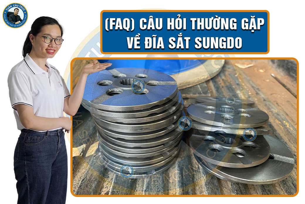 (FAQ) Câu hỏi thường gặp về đĩa sắt Sungdo (FAQ) Câu hỏi thường gặp về đĩa sắt Sungdo
