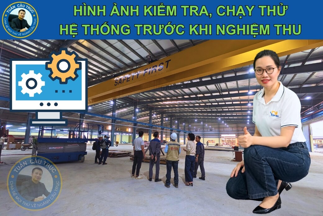 Hình ảnh kiểm tra, chạy thử hệ thống trước khi nghiệm thu Hình ảnh kiểm tra, chạy thử hệ thống trước khi nghiệm thu