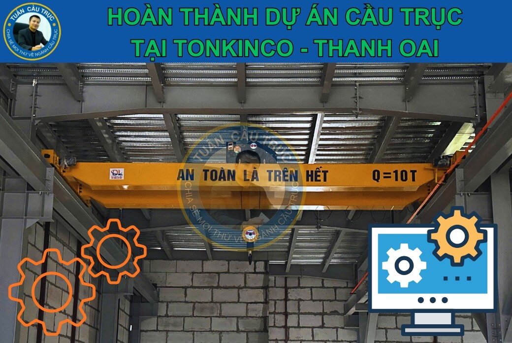 Hình ảnh thực tế của công trình đã hoàn thiện bởi Tuấn Cầu Trục thi công Hình ảnh thực tế của công trình đã hoàn thiện bởi Tuấn Cầu Trục thi công