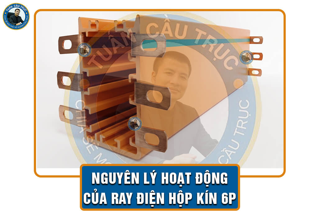 Nguyên lý hoạt động của ray điện hộp kín 6P Nguyên lý hoạt động của ray điện hộp kín 6P