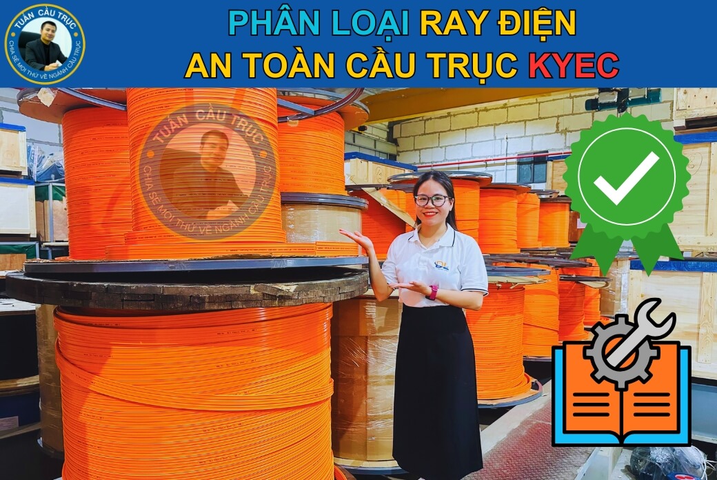 Các loại ray điện Kyec phổ biến Các loại ray điện Kyec phổ biến