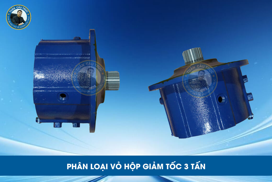 Phân loại vỏ hộp giảm tốc 3 tấn Phân loại vỏ hộp giảm tốc 3 tấn