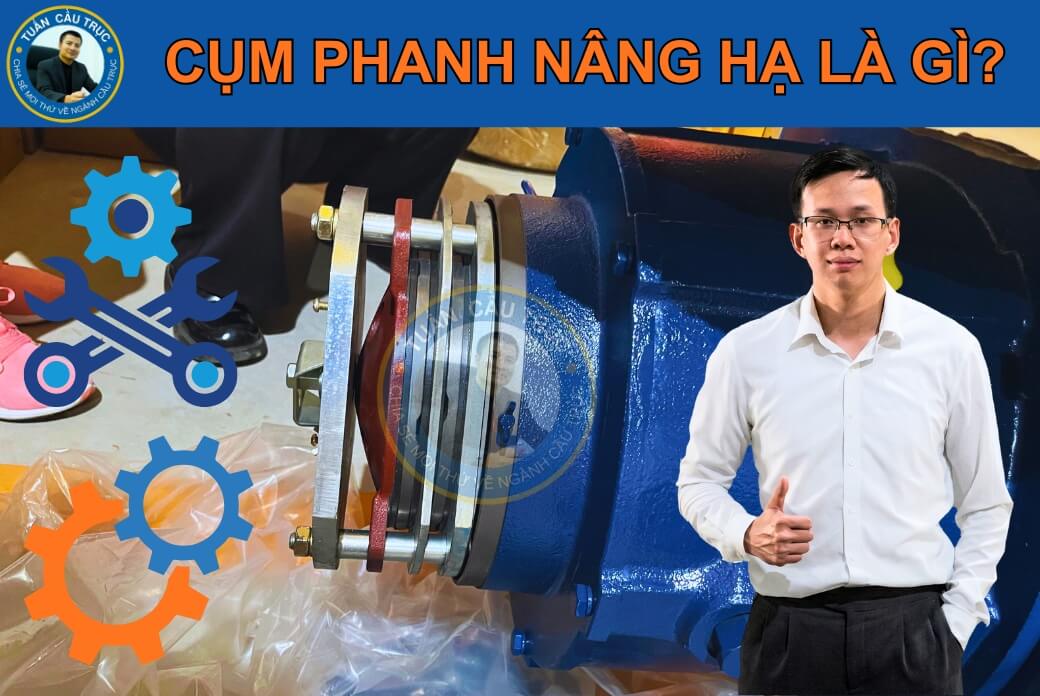 Cụm phanh nâng hạ là gì? Cụm phanh nâng hạ là gì?