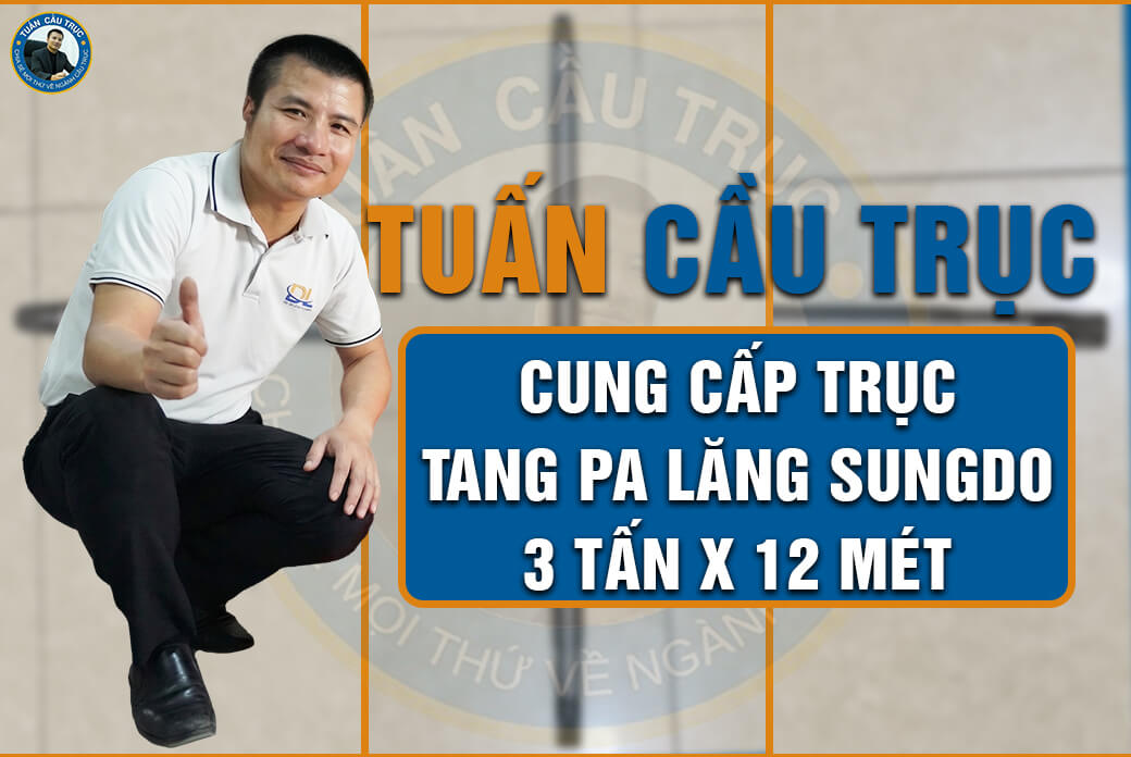 Tuấn Cầu Trục cung cấp trục tang pa lăng Sungdo 3 tấn x 12 mét Tuấn Cầu Trục cung cấp trục tang pa lăng Sungdo 3 tấn x 12 mét