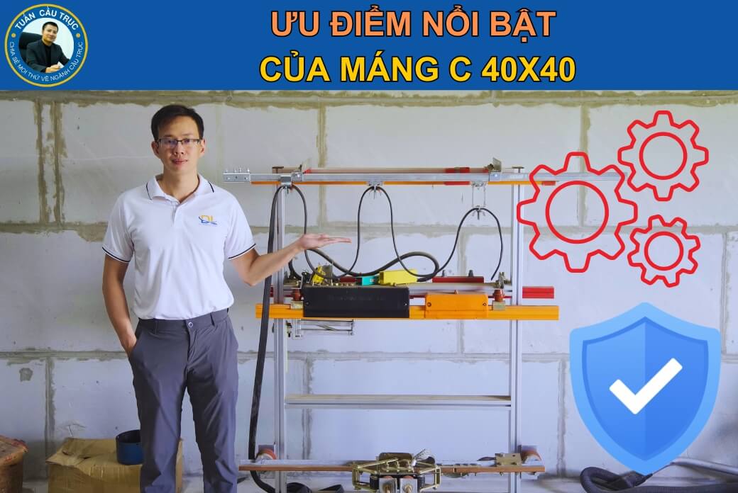 Ưu điểm nổi bật của máng C40x40 chính hãng Ưu điểm nổi bật của máng C40x40 chính hãng