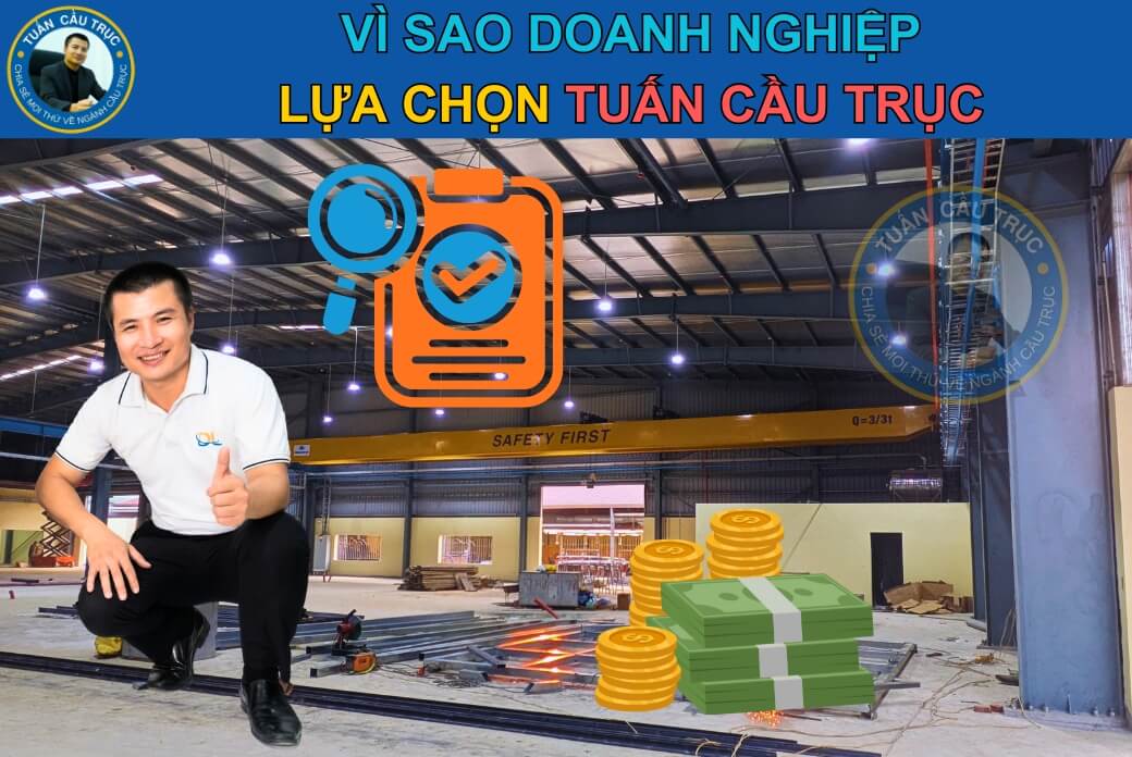 Vì sao doanh nghiệp lựa chọn Tuấn Cầu Trục? Vì sao doanh nghiệp lựa chọn Tuấn Cầu Trục?