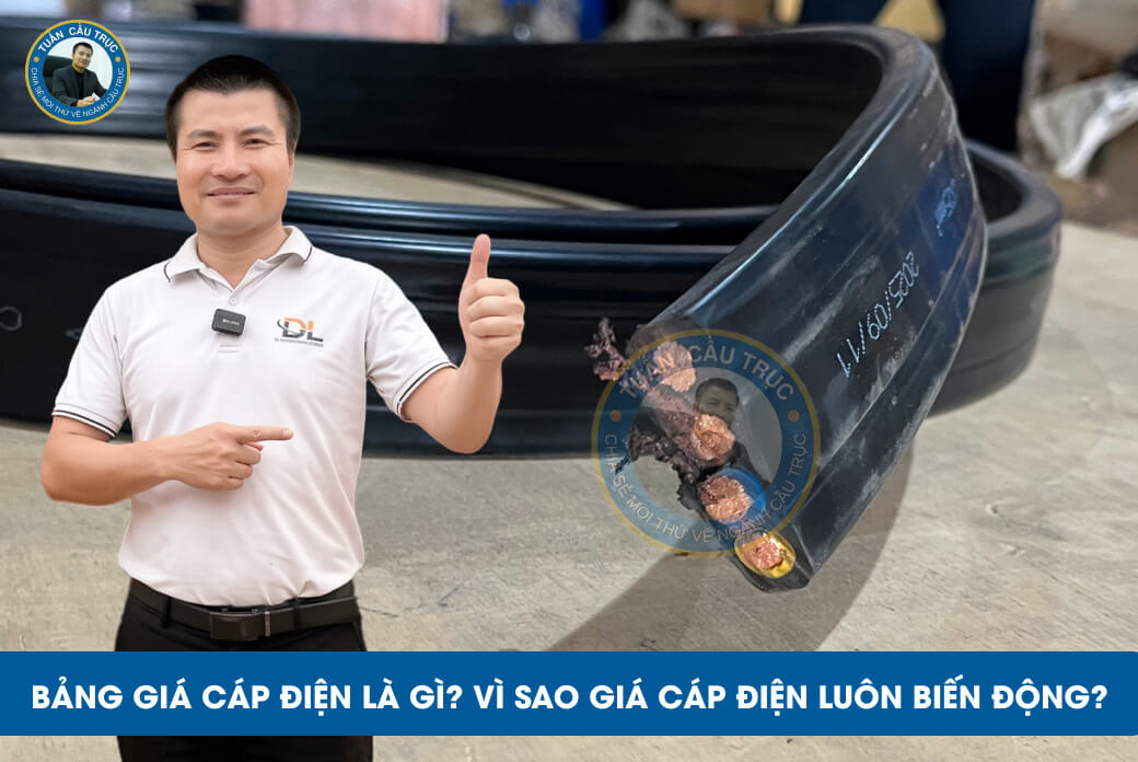 Bảng giá cáp điện là gì? Vì sao giá cáp điện luôn biến động? Bảng giá cáp điện là gì? Vì sao giá cáp điện luôn biến động?