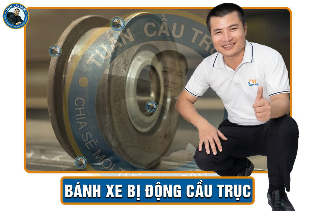 Bánh xe bị động cầu trục Bánh xe bị động cầu trục