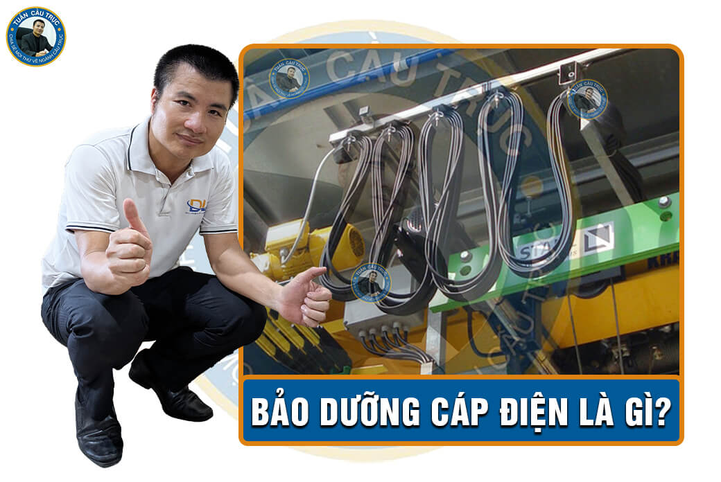 Bảo dưỡng cáp điện là gì? Bảo dưỡng cáp điện là gì?