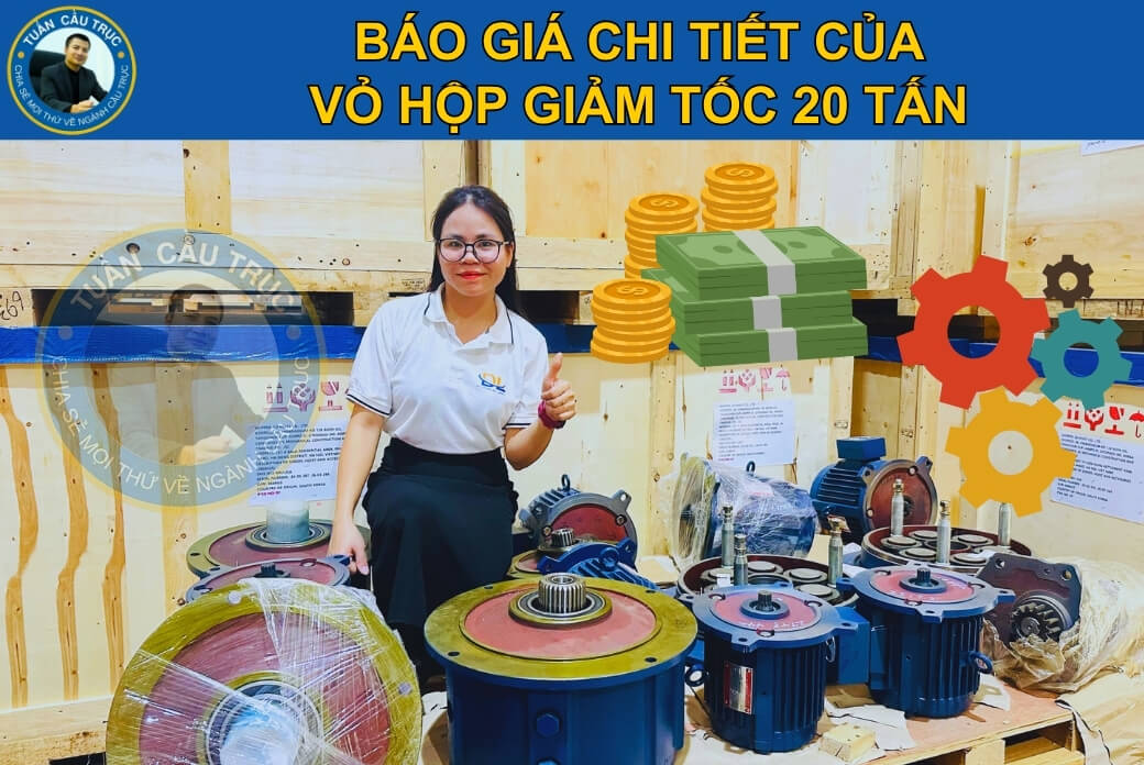 Báo giá vỏ hộp giảm tốc 20 tấn Báo giá vỏ hộp giảm tốc 20 tấn