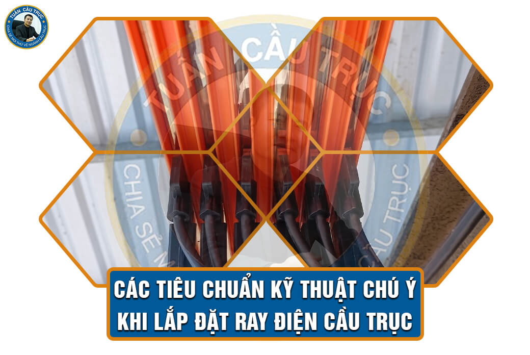 Các tiêu chuẩn kỹ thuật chú ý khi lắp đặt ray điện cầu trục Các tiêu chuẩn kỹ thuật chú ý khi lắp đặt ray điện cầu trục
