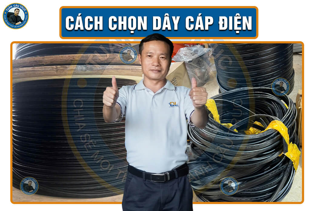 Cách chọn dây cáp điện Cách chọn dây cáp điện