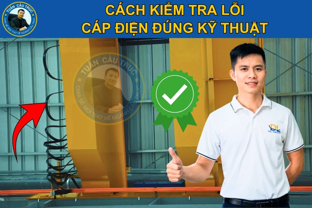 Cách kiểm tra lỗi cáp điện đúng kỹ thuật Cách kiểm tra lỗi cáp điện đúng kỹ thuật