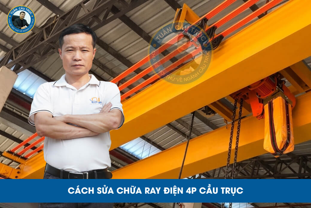 Cách sửa chữa ray điện 4P cầu trục Cách sửa chữa ray điện 4P cầu trục