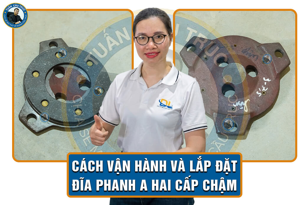 Cách vận hành và lắp đặt đĩa phanh A hai cấp chậm Cách vận hành và lắp đặt đĩa phanh A hai cấp chậm