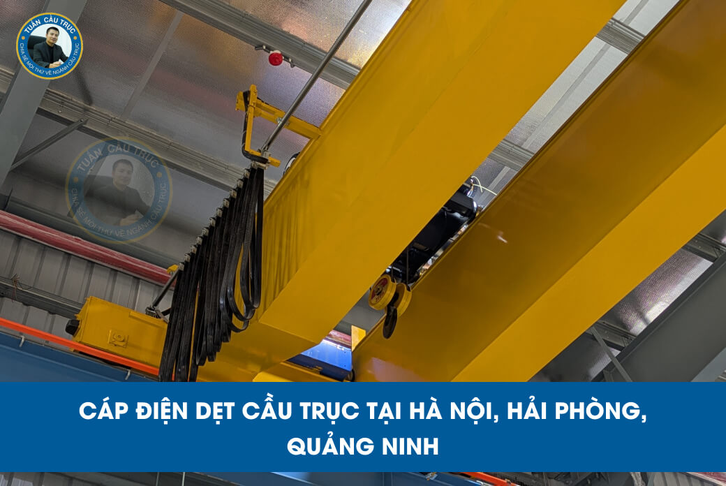 Cáp điện dẹt cầu trục tại Hà Nội, Hải Phòng, Quảng Ninh Cáp điện dẹt cầu trục tại Hà Nội, Hải Phòng, Quảng Ninh