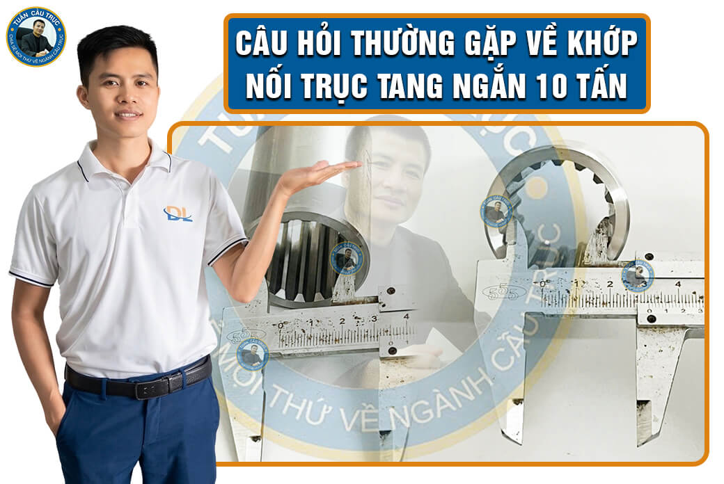 Câu hỏi thường gặp về khớp nối trục tang ngắn 10 tấn Câu hỏi thường gặp về khớp nối trục tang ngắn 10 tấn