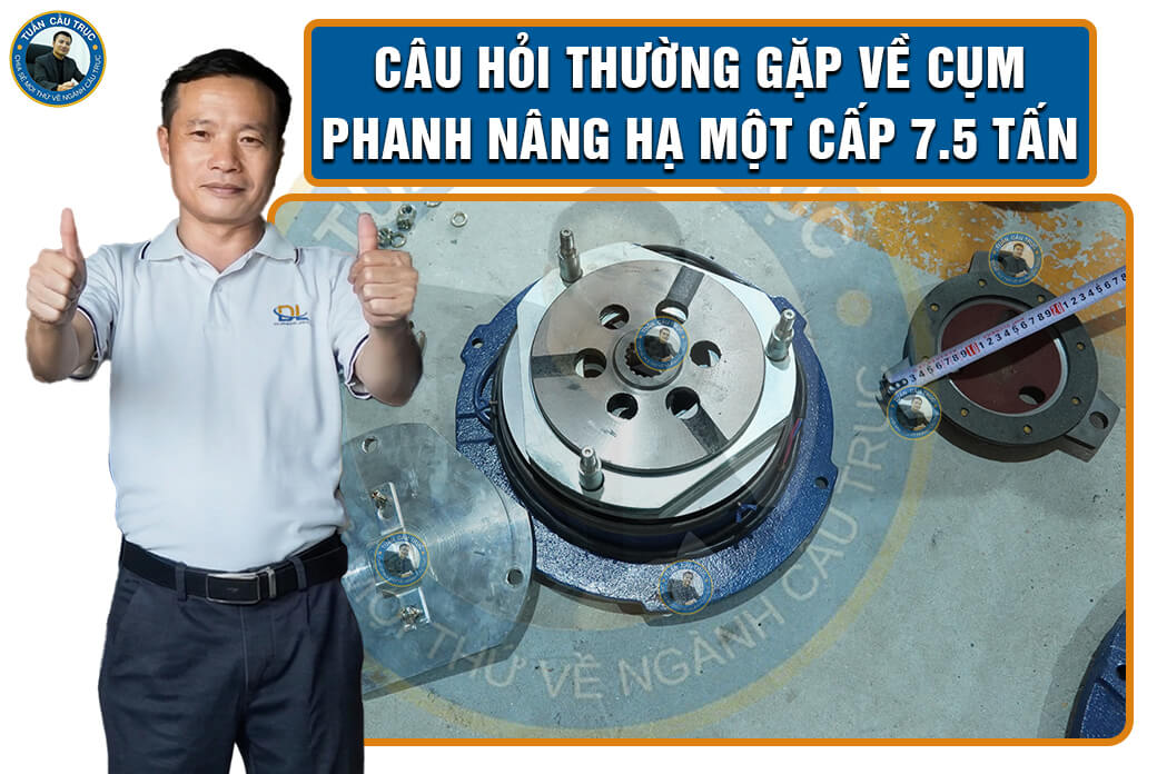 Câu hỏi thường gặp về cụm phanh nâng hạ một cấp 7.5 tấn Câu hỏi thường gặp về cụm phanh nâng hạ một cấp 7.5 tấn
