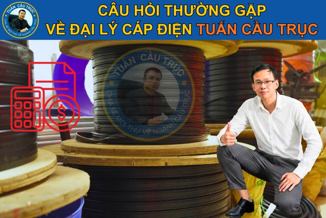 Câu hỏi thường gặp về đại lý cáp điện Tuấn Cầu Trục Câu hỏi thường gặp về đại lý cáp điện Tuấn Cầu Trục