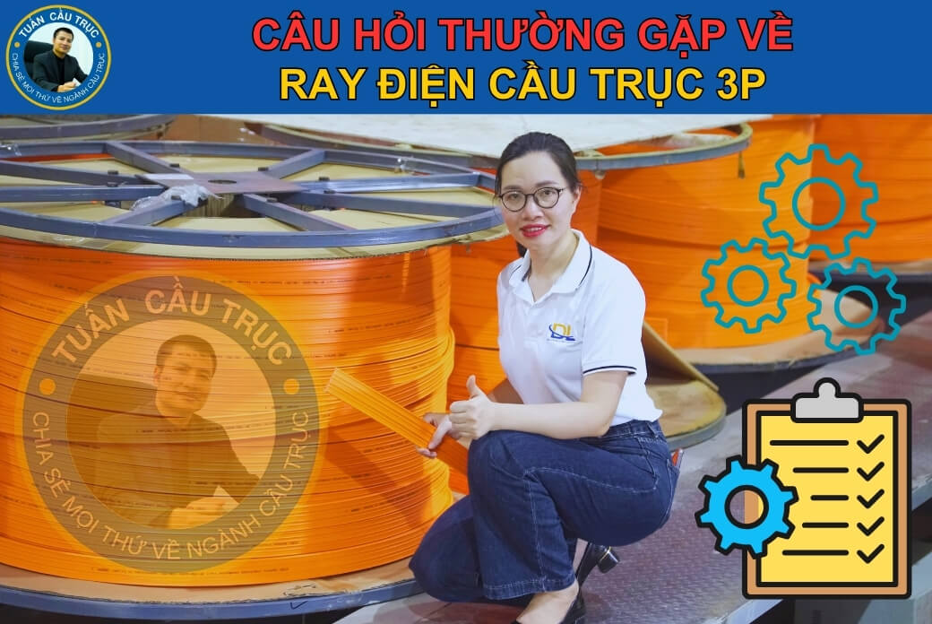 Câu hỏi thường gặp về ray 3P cầu trục Câu hỏi thường gặp về ray 3P cầu trục